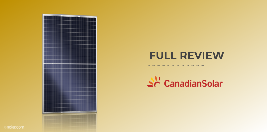 Comprehensive Review of CanadianSolar Panels