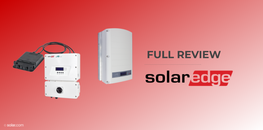 SolarEdge Inverter Complete Review