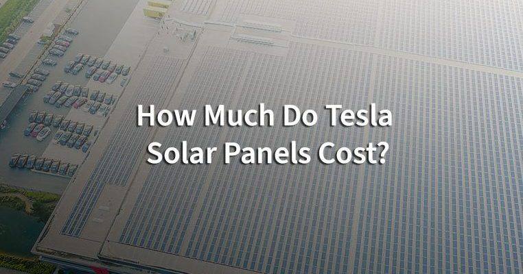 how much do tesla solar panels cost