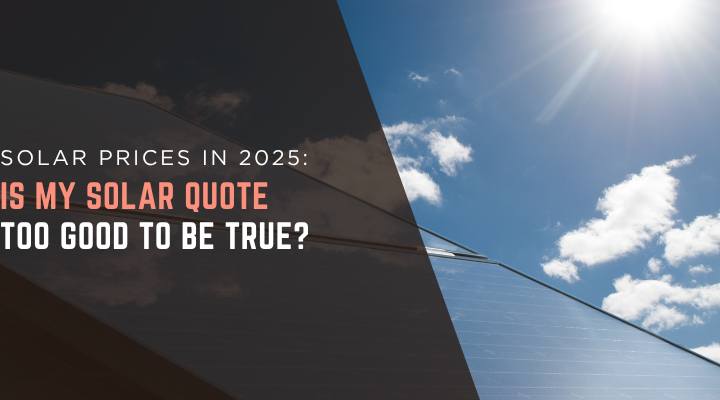 is my solar quote too good to be true