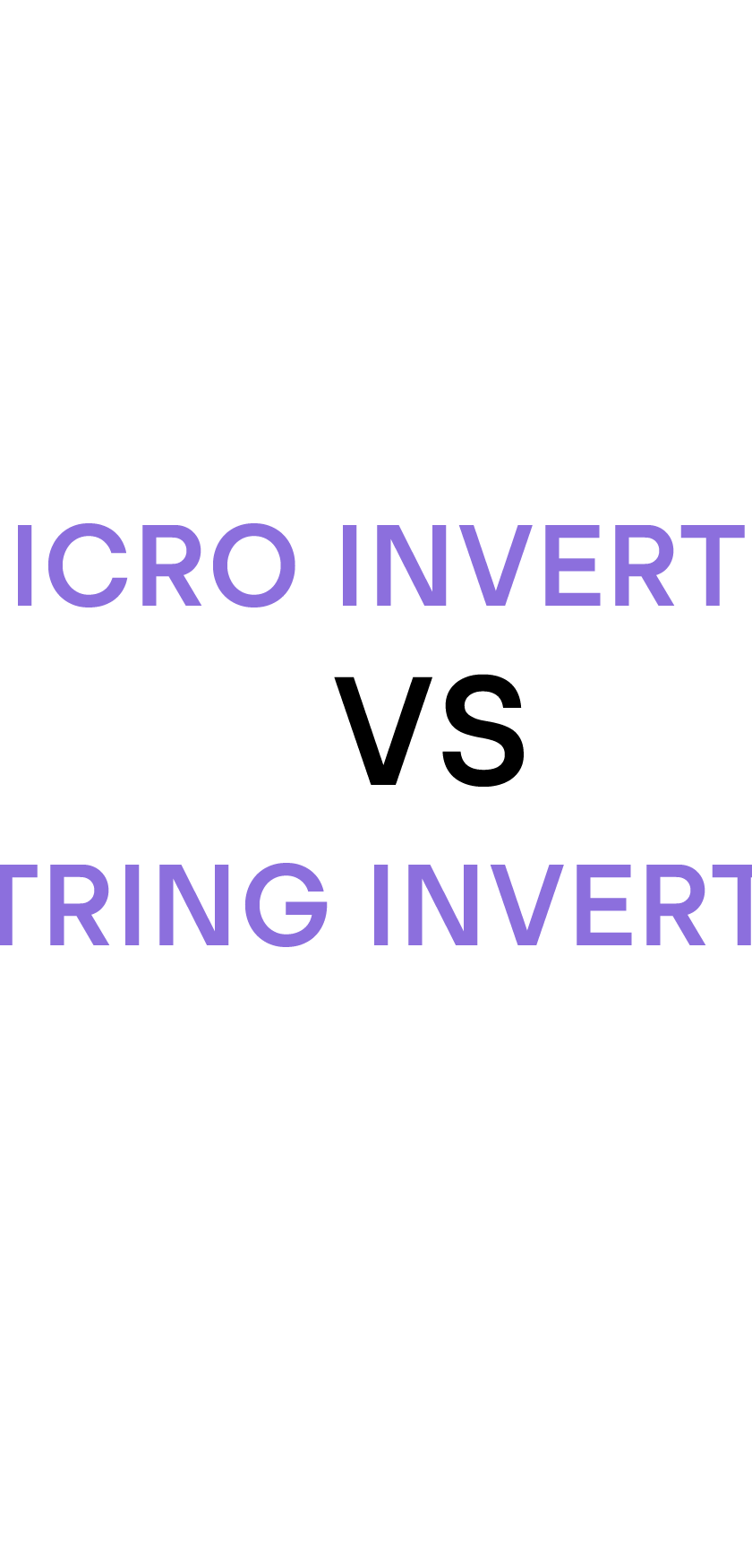 Microinverter vs. String Inverter