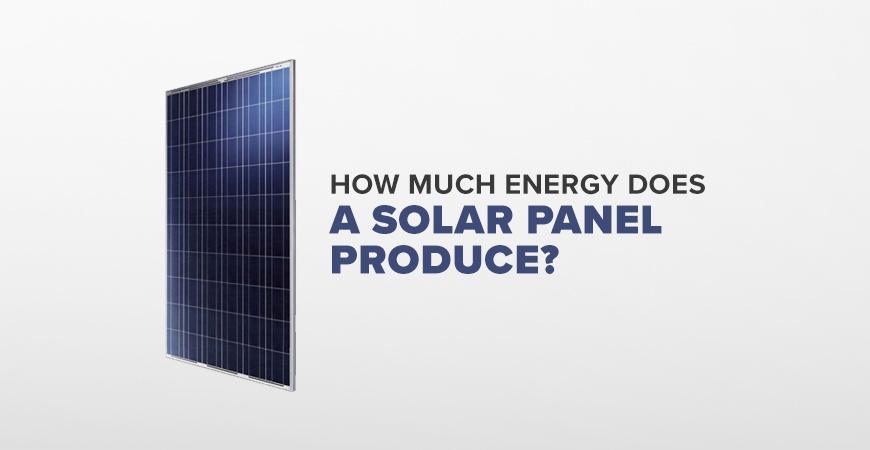 how much energy does a solar panel produce