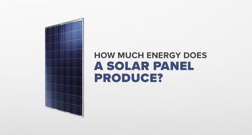 how much energy does a solar panel produce