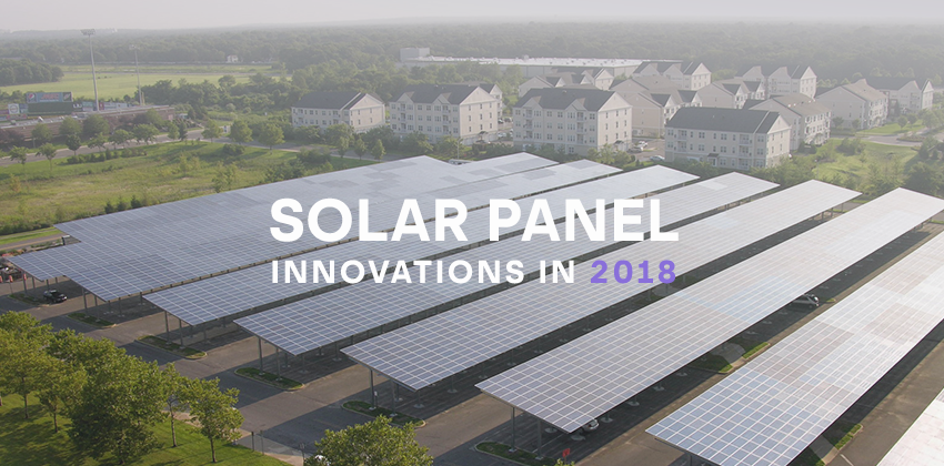 Solar Panel Innovations in 2018