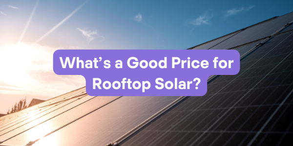 whats agood price for rooftop solar
